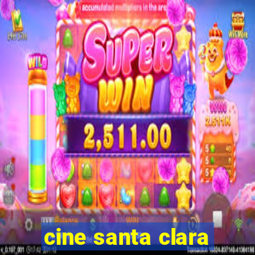 cine santa clara